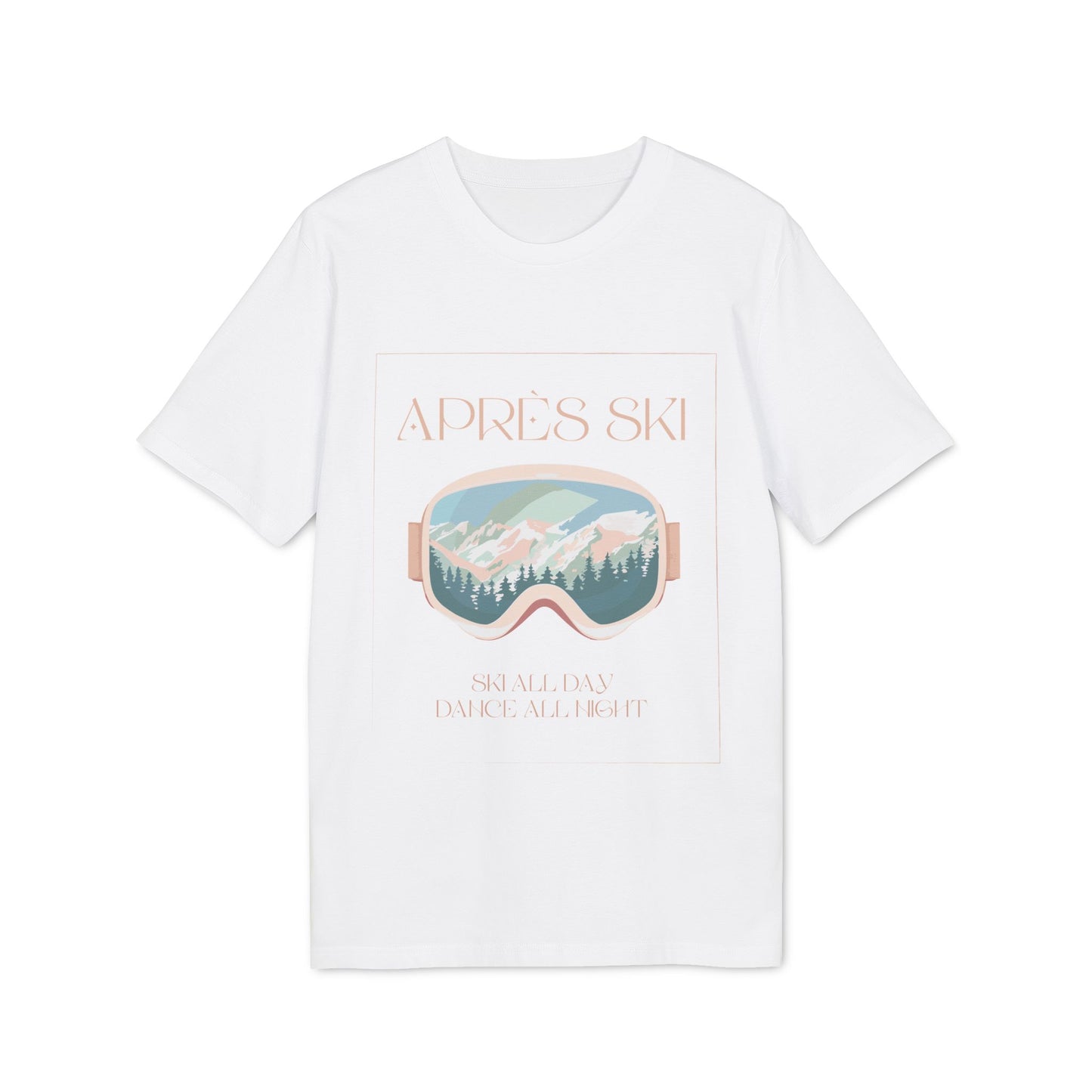 Après-Ski T-Shirt, Ski All Day Dance All Night, Winter Skifahren Tshirt, Skibrille Shirt, Unisex T-Shirt