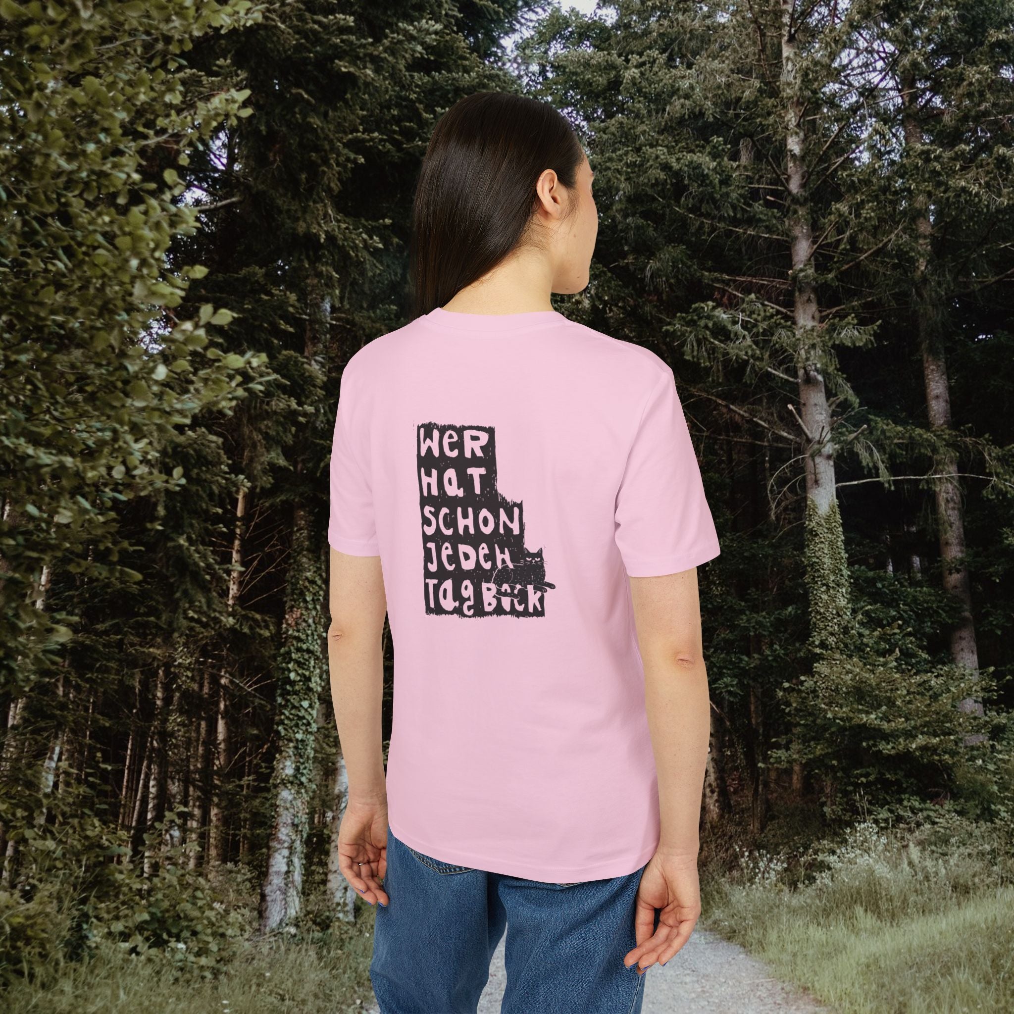 Wer hat schon jeden Tag Bock T-Shirt – Spruch mit Katze | Statementshirt mit Rückendruck | Unisex Bio-Baumwollshirt