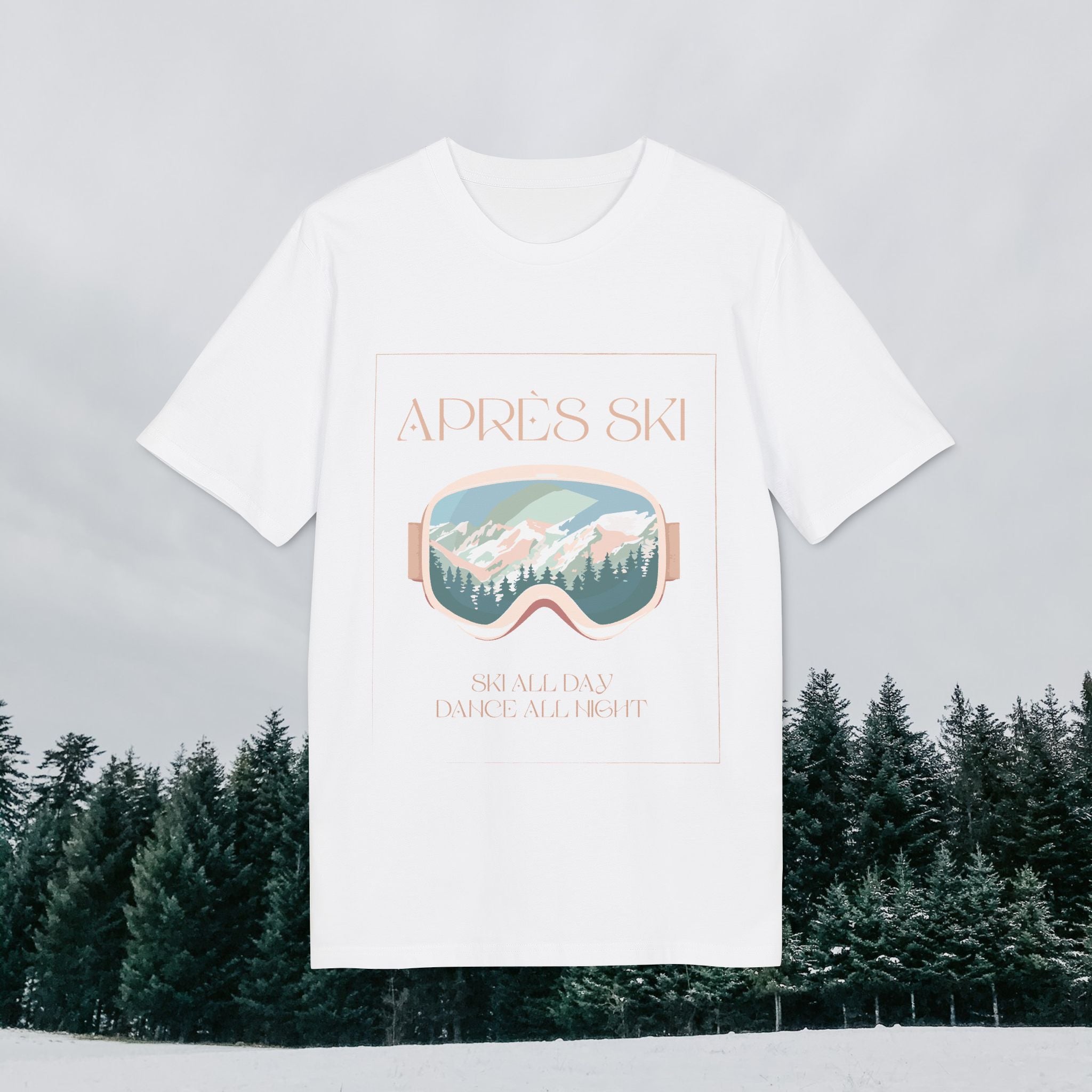 Après-Ski T-Shirt, Ski All Day Dance All Night, Winter Skifahren Tshirt, Skibrille Shirt, Unisex T-Shirt